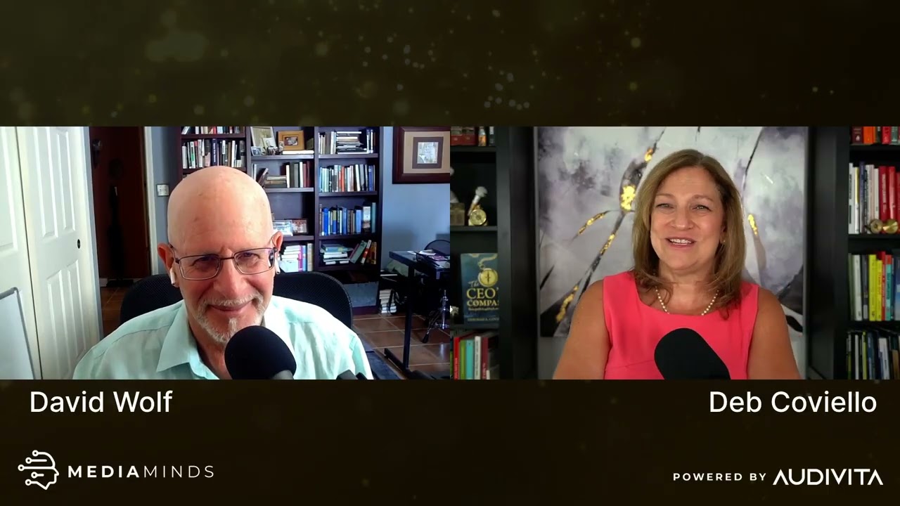 Media Minds with David Wolf & Deb Coviello