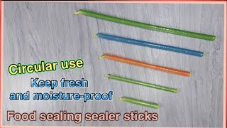 Food Sealing Sealer Sticks