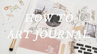 ☆ how to art journal ☆