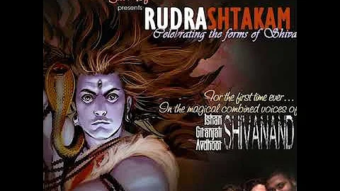 Ishan Shivanand's RUDRASHTAKAM for goal manifestation & vice annihilation