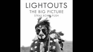 Lightouts "Push" (The Cure Cover)