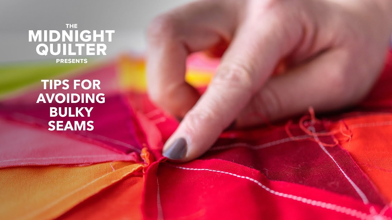 3 Tips For Avoiding Bulky Seams | Quilting Tricks with Angela Walters