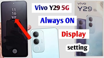 Vivo Y29 5G always on display settings | Vivo Y29 5G me always on display kaise kare