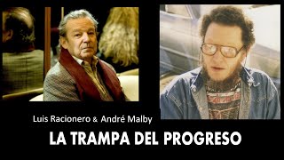 André Malby—Luis Racionero - EL PROGRESO