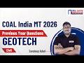 Coal India MT 2026 | Geotech Engineering Previous Year Questions (part 1) | Sandeep Adari