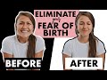 How To OVERCOME FEAR And ANXIETY About BIRTH In 6 STEPS Birth Preparation 