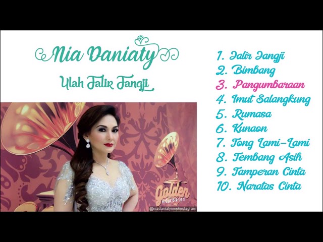 Nia Daniaty - Ulah Jalir Jangji - Full Album class=