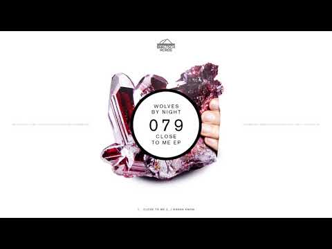 Wolves By Night - I Wanna Know