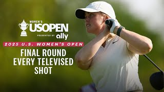 2025 U.S. Women's Open Presented by Ally Highlights: Maja Stark, Final Round | Every Televised Shot