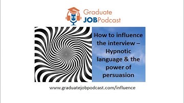 Hypnotic language & the power of persuasion - (How to Influence the Interview - Chris Delaney #28)