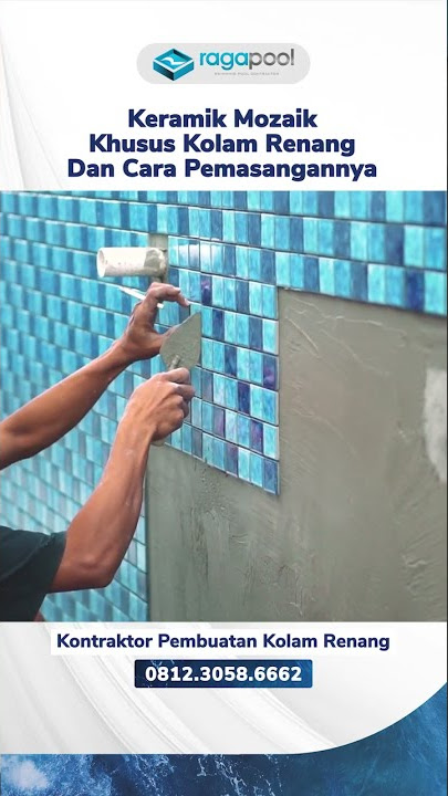 Keramik Mozaik Khusus Kolam Renang Dan Cara Pemasangannya #shorts #shortsyoutube #kolamrenang