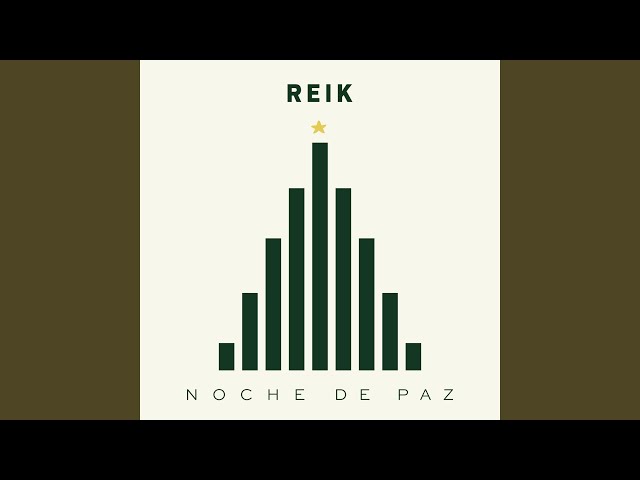 Reik - Noche de Paz
