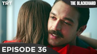 The Blackboard - Episode 36