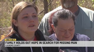 Family searches for missing loved one out of Laurens County