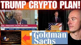 Trump Reaffirms His Crypto Plans.. It's Coming! Sec Makes Crypto Statement!! Goldman's Crypto Meet!!