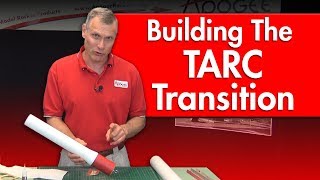 Building The TARC Transition