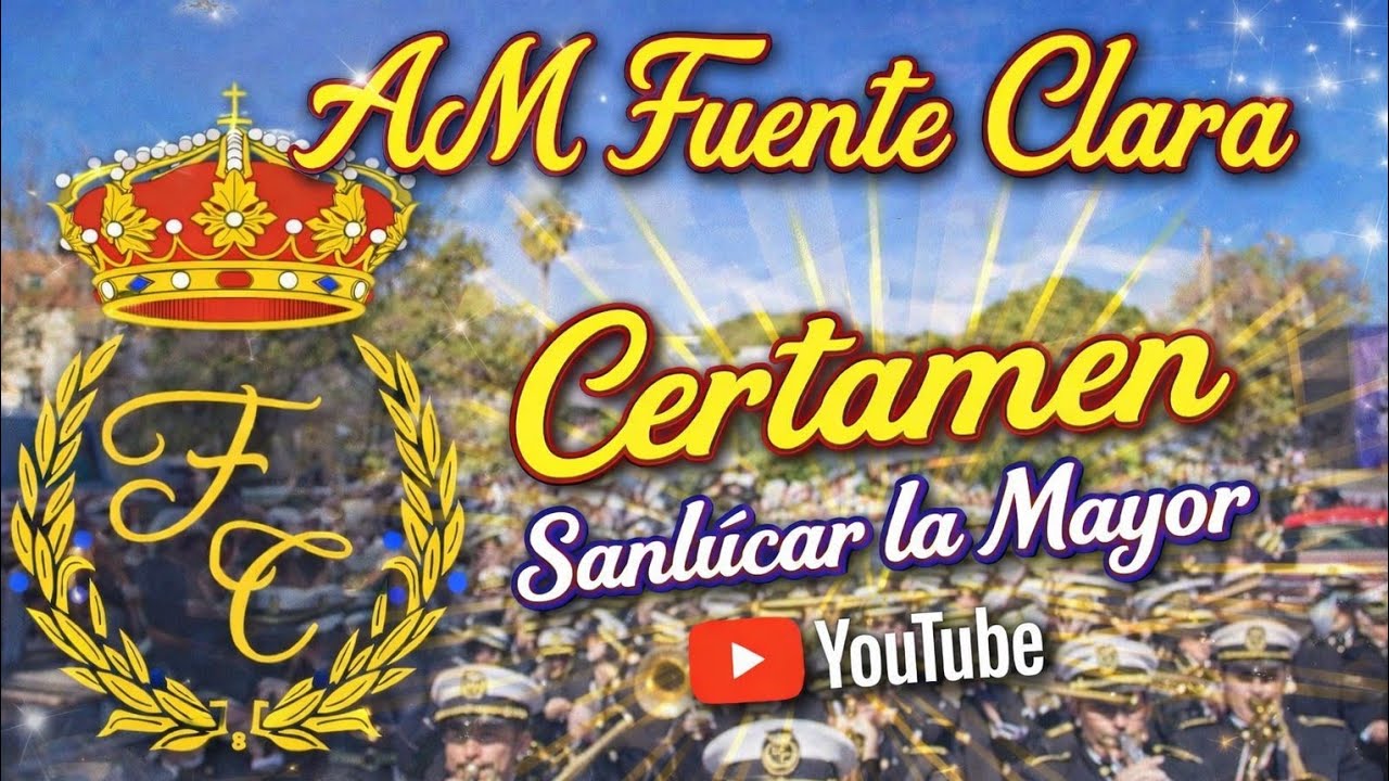 AM Fuente Clara Aznalcollar - Certamen Hdad de La Paz Sanlúcar la Mayor