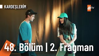 Kardeşlerim 48. Bölüm 2. Fragmanı | Dans yarışması! @Kardeslerim