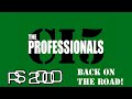 The Professionals: RS2000 Back on the road