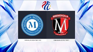 PFL Season 2024 - Manila Montet FC vs. Mendiola FC 1991