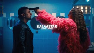 Kalaastar (Slowed   Reverb) | Yo Yo Honey Singh | BARATO NATION