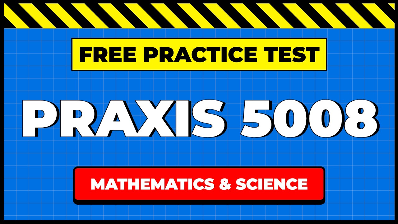 Praxis 5006 (5008) Free Practice Test 🧮 🧪 💡 !