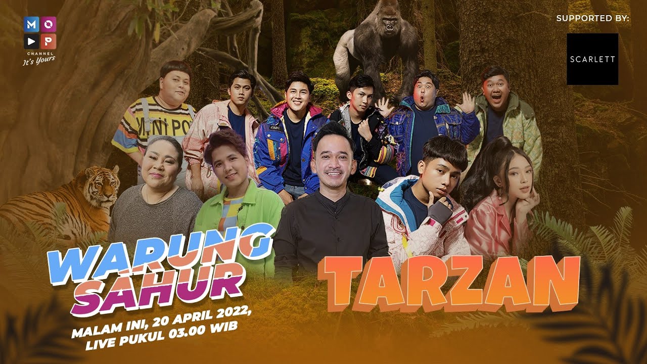 LIVE WARUNG SAHUR - CERITANYA TARZAN