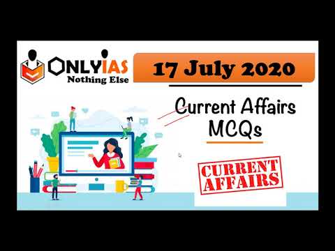 17 July 2020 Daily Current Affairs MCQs