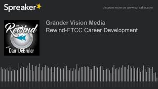 Rewind-FTCC Career Development