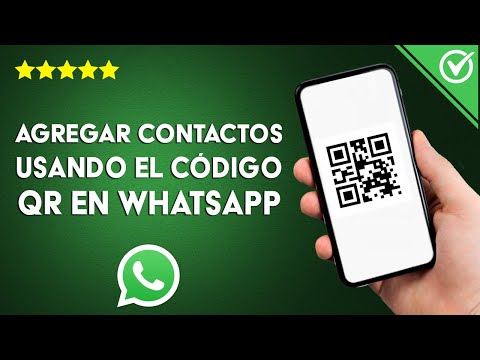 ¿Cómo agregar contactos usando el código QR en WHATSAPP? - Android o iOS