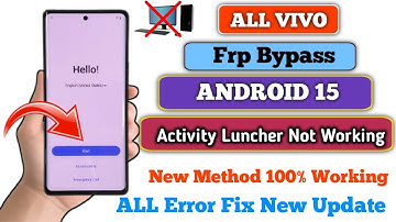 All Vivo Game over Frp bypass Android 15 🆕 Method 💯 Done 👍✅ Activity launcher ❌ Google Id Unlock