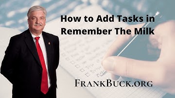 How to Add Tasks in Remember The Milk