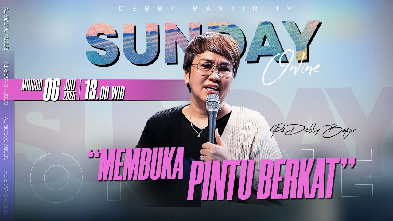 SUNDAY ONLINE 6 JULI 2025 | pk 13.00WIB - 
