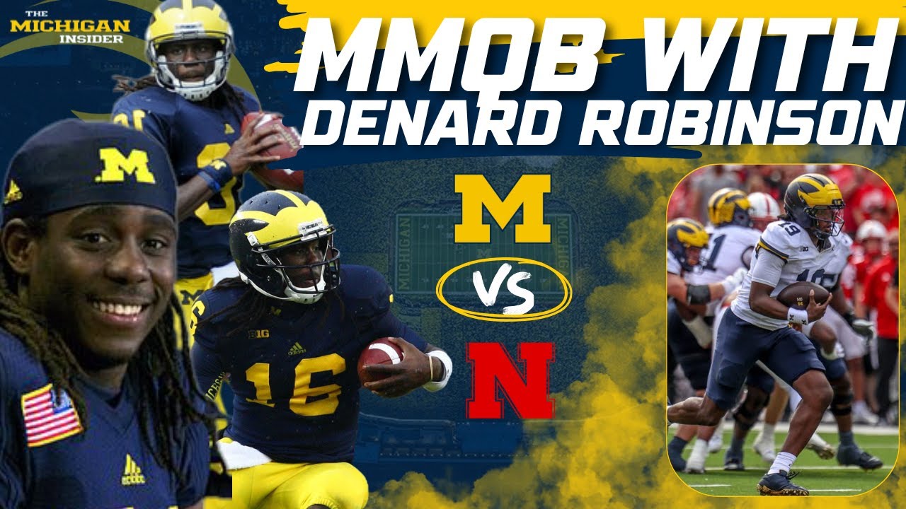 MMQB Denard Robinson - Week 4: Bryce Underwood and UM running game showing major growth