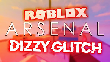 Arsenal Dizzy glitch