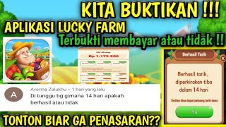 KITA BUKTIKAN APLIKASI LUCKY FARM || Terbukti membayar atau tidak screenshot 5