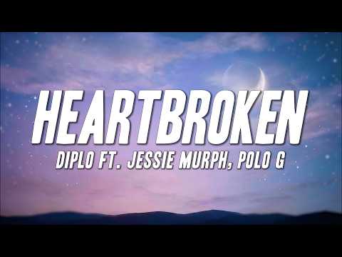 Diplo - Heartbroken ft. Jessie Murph, Polo G (Lyrics)