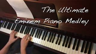 The Ultimate Eminem Piano Medley (Complete Version)