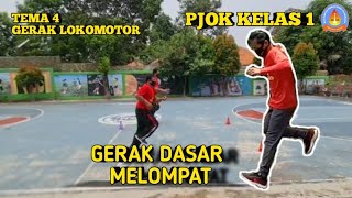 PJOK KELAS 1 TEMA 4 GERAK MELOMPAT | KKGO CIRACAS