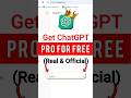 How To Get ChatGPT Pro For Free (Real &amp; Official) | #chatgpt #chatgptpro #ai