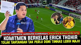 🔴 MINIMAL 100 DUNIA ! Erick Thohir Tolak Tantangan Negara Rangking Dibawah Indonesia Dilaga UJI COBA