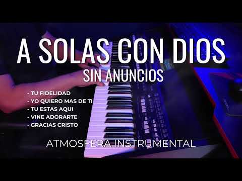 2 HORA MUSICA PARA ORAR Y MEDITAR | INSTRUMENTAL CRISTIANA