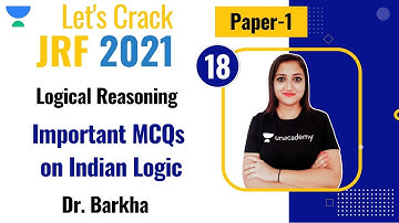 11:00 AM - JRF 2021 | Logical Reasoning by Dr. Barkha | Important MCQs on Indian Logic