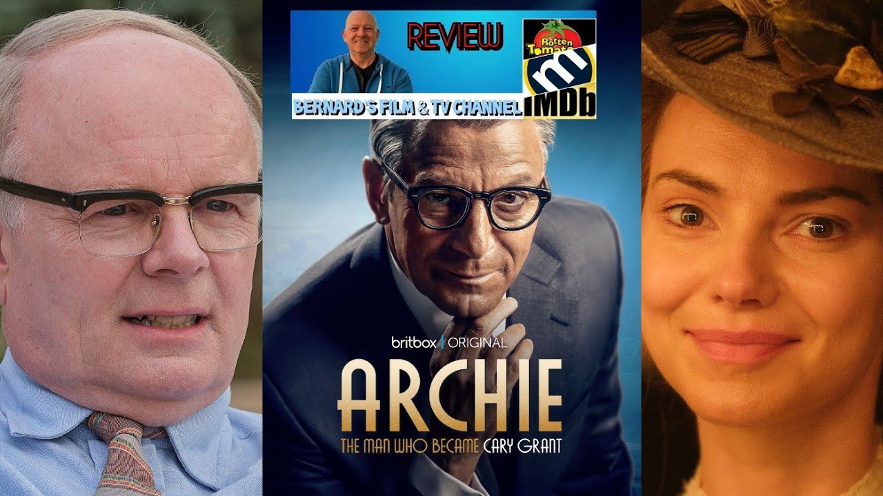I find Out About "Archie The Man Who Became Cary Grant" YouTube