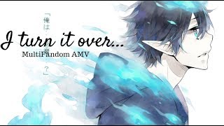 I Turn it over...//MultiFandom AMV