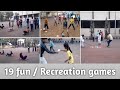 19 Fun-Recreation games for student/ मनोरंजक खेल/ physical education/ Recreation game #fungames