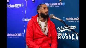 NIPSEY HUSSLE | Part 2 "I come from gang culture. Us doing well in music? EVERYTHING is a win.“