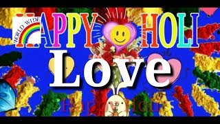 Happy Holi 2018 Wish holi Whatsapp Video,Greetings,Message,Download Beautiful Quotes E card screenshot 3