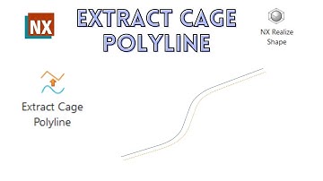 Extract Cage Polyline | How to use Extract Cage Polyline in NX | Siemens NX |