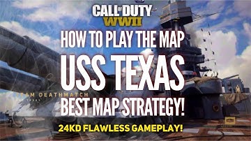 HOW TO PLAY THE MAP USS TEXAS | COD WW2 BEST MAP STRATEGY!